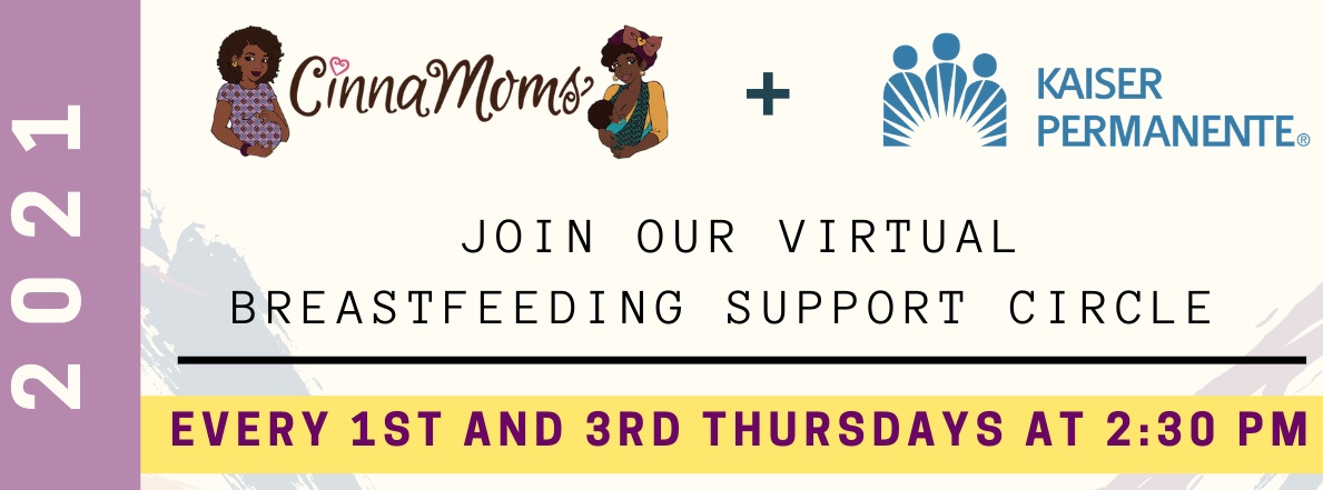 CinnaMoms & Kaiser Baldwin Hills Virtual Breastfeeding Support Groups