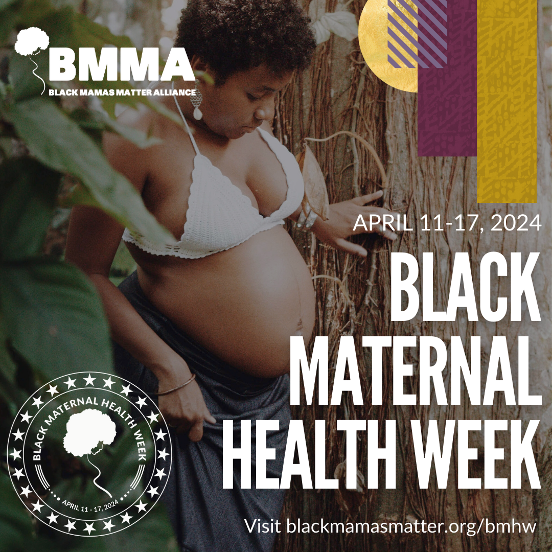 Black Maternal Health Week 2024